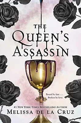 Queen's Assassin The By Melissa De La Cruz Book The Cheap Fast Free Post • £5.49