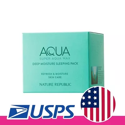 Nature Republic Super Aqua Max Deep Moisture Sleeping Pack K Beauty US Seller • $14.90