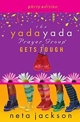 The Yada Yada Prayer Group Gets Tough Perfect Neta Jackson • $5.76