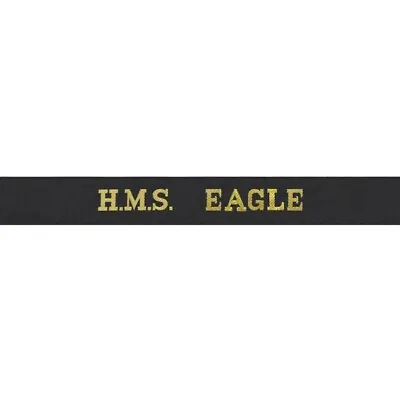 HMS Eagle Woven Royal Navy Cap Tally Band | Genuine Issue Full Length Ribbon • £9.34