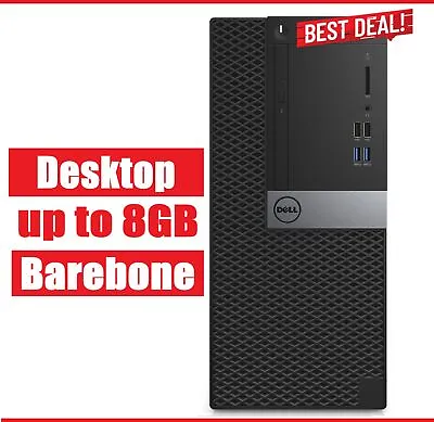 Dell Desktop PC MT Intel I5 I7 Up To 8GB RAM BAREBONE Office Student Work DVD/RW • $69.99