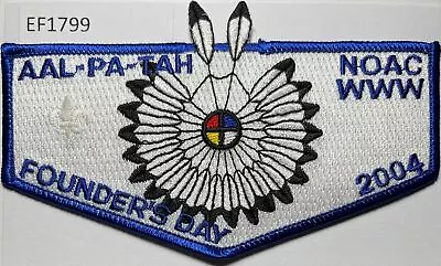 Boy Scout OA 237 Aal-Pa-Tah Lodge Flap 2004 NOAC Founders Day • $6