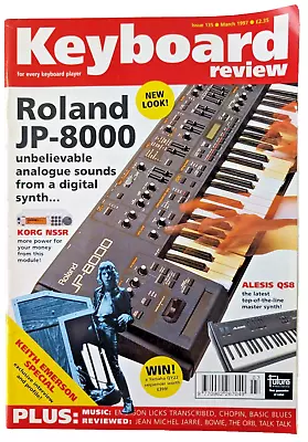 Keyboard Review March 1997 Issue 135 Roland JP-8000 Keith Emerson • £3.99