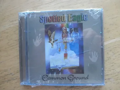 $11.95 • Buy Spotted Eagle Common Ground CD Brand New Sealed