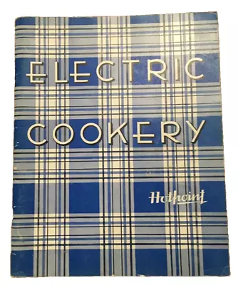 HOTPOINT Range Electric Cookery 72 Pg Illustrated Blue Plaid Vintage Cook Book • $28