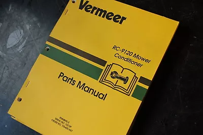 VERMEER RC-9120 DISC MOWER CONDITIONER Parts Manual Book Catalog List Spare Hay • $39.95