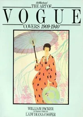 The Art Of Vogue Covers 1909 - 1940 By William Packer Book The Fast Free • $14.70