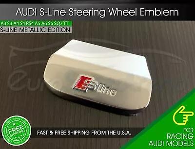 For Audi S-Line Steering Wheel Emblem Sport A3 A4 A6 Q3 Q5 Q7 S Line Metallic • $46.90