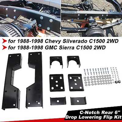 C-Notch Rear Support & Drop Flip Kit For 88-98 Chevy Silverado C1500 GMC Sierra • $89.99