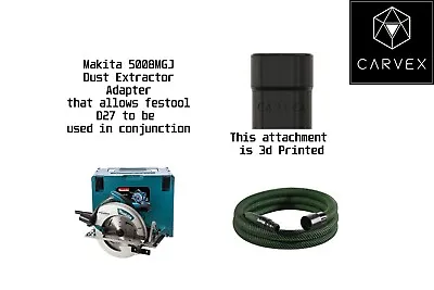 Makita 5008MGJ 210mm Circular Saw To Festool D 27 Dust Extractor Attachment • £11.99