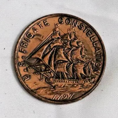 U.S. Frigate Constellation-Coin Medal Token-Made From Original 1797 US Navy Ship • $20