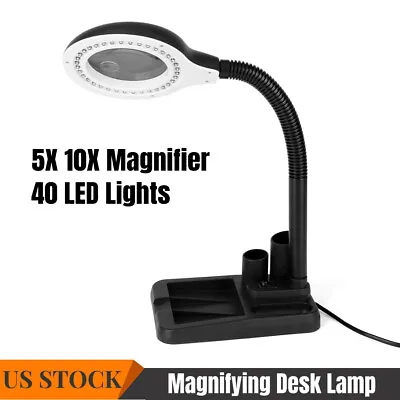 40 LED Glass Table Lamp Tabletop Magnifying Lamp Magnifier 5X 10X Desk Light US • $23.99