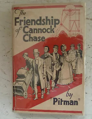 Vintage Book 1932 The Friendship Of Cannock Chase Pitman H/B Local History • £23.75