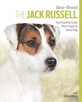 The Jack Russell Best Of BreedEmily Bates • £2.68