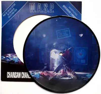 NM/NM WASP Chainsaw Charlie 7  Vinyl 45 Picture Disc AC/DC Metallica Iron Maiden • £15.99