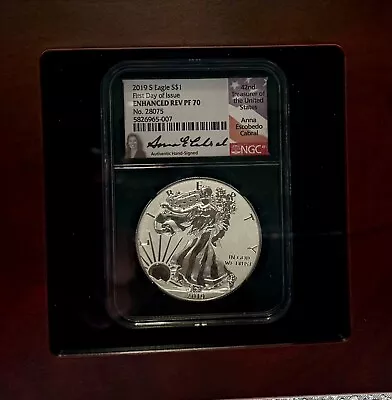 2019 S ENHANCED REVERSE PROOF SILVER EAGLE NGC PF70 FDOI Anna Cabral COA #28075 • $4899