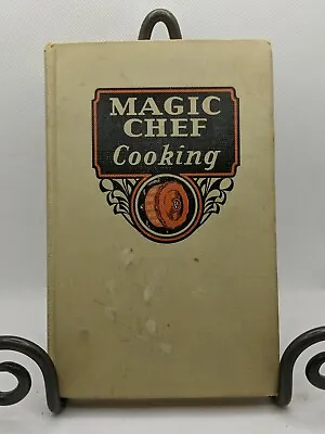 Magic Chef Cooking 1934 Edition American Stove Company Illustrated • $12.50
