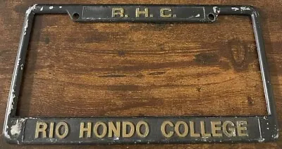 Rio Hondo College Booster License Plate Frame RHC Los Angeles California Metal • $69.99