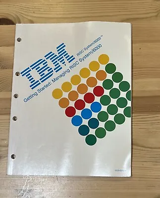 Vintage IBM Managing RISC System/6000 RS/6000. 1990 Book • £15.27