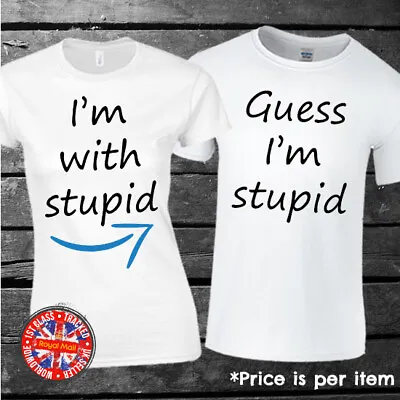 Funny Matching T-shirt Set  I'm With Stupid  Couples Family Wedding Gift • £10.95