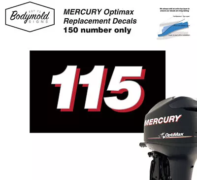 Mercury Optimax 115hp Outboard Decals 2008 Onwards  115 NUMBER ONLY • $12.90