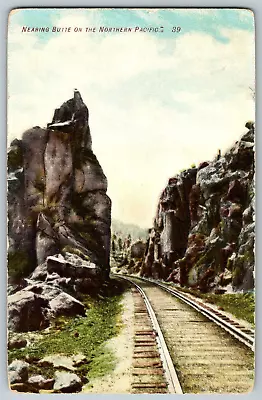 Montana - Nearing Butte On The Northern Pacific Railroad - Vintage Postcard • $6.79