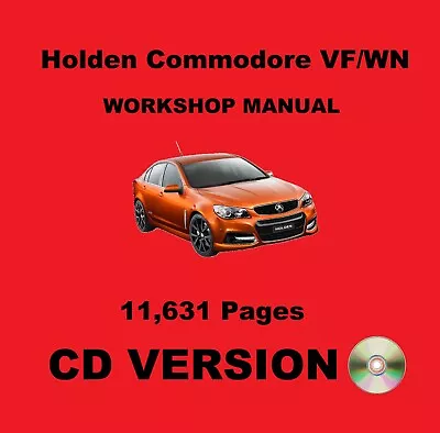 Holden Commodore VF/WN HSV Workshop Technician Service Repair Manual - CD • $15.95