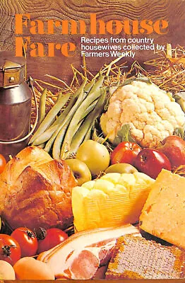 Farmhouse Fare By Farmers Weekly • £6.24