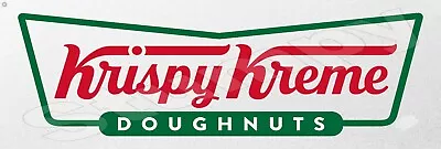 Krispy Kreme Metal Sign 6  X 18  Or 8 X 24 Free Domestic Shipping • $20