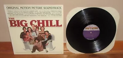 THE BIG CHILL-Original Motion Picture Soundtrack-Motown Records-VG++/NM-/NM Lp! • $9.99
