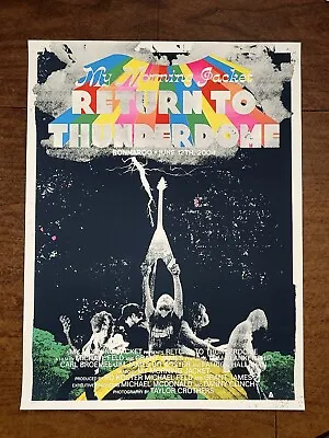 My Morning Jacket Poster Return To Thunderdome AP #/20 Official 2004 Bonnaroo  • $249.99