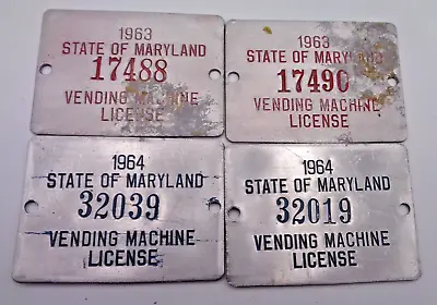 Lot Of 4 HTF Antique 1960's Maryland Vending Machine Metal License Plate Tags • $21.97