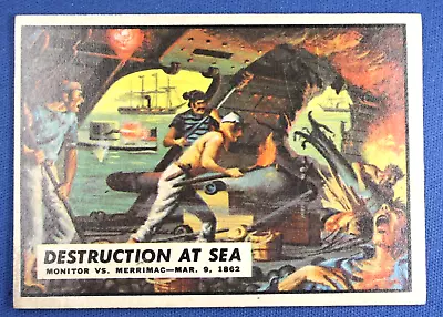 1962 Topps Civil War News - #10  Destruction At Sea  Monitor Vs Merrimac - Ex+++ • $22