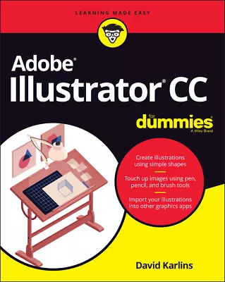 NEW BOOK Adobe Illustrator CC For Dummies By David Karlins (2020) • $66.66