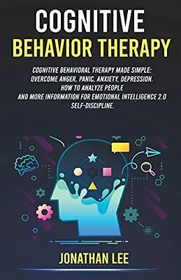 £14.59 • Buy Cognitive Behavior Therapy (CBT) By Lee, Jonathan Book The Cheap Fast Free Post
