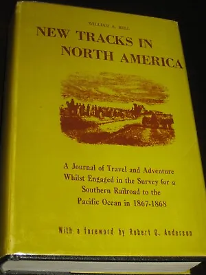 Southern Railroad Survey Journal 1867-68 New Tracks North America Kansas Pacific • $39
