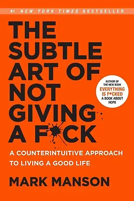 $15.52 • Buy The Subtle Art Of Not Giving A F*ck: A Counterintuitive Approach To Living A...