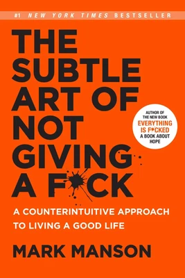 $15.52 • Buy The Subtle Art Of Not Giving A F*ck: A Counterintuitive Approach To Living A...