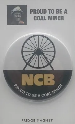 Coal Mining - National Coal Board NCB Fridge Magnet • £3.99