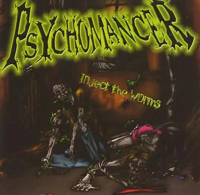 PSYCHOMANCER - Inject The Worms NEW CD! Sepultura Monstrosity Incantation  • $7.99