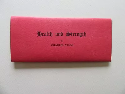 Wealth And Strength Lesson 3 By Charles Atlas - Signed By Charles Atlas - Rare • £180.96