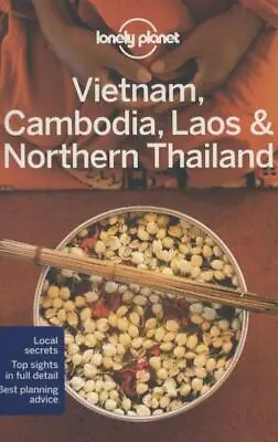 Lonely Planet Vietnam Cambodia Laos & Northern Thailand (Country Regional ... • £12.52