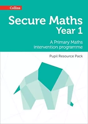 Secure Year 1 Maths Pupil Resource Pack: ... Low Emma • £8.49