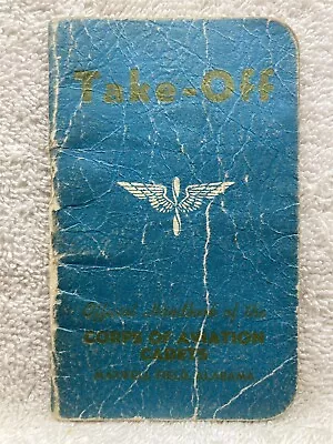 1940's Take Off Handbook Army Air Force School Maxwell Field AL Training Center • $12.99