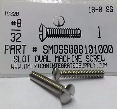 #8-32x1 Oval Head Slotted Machine Screws Stainless Steel (15) • $9.75