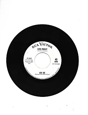 Elvis Presley-Ask Me/Ain't That Loving You Baby+1 **1964 White Label PROMO 7  ** • $16