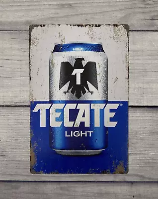 Tecate Light Beer Vintage Style Tin Bar Sign Poster Man Cave Collectible New • $9.99