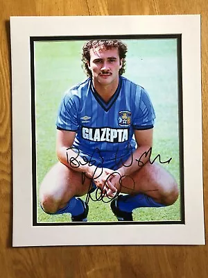 Terry Gibson Coventry City. 12x10 Mounted Personally Signed Photo • £15.99