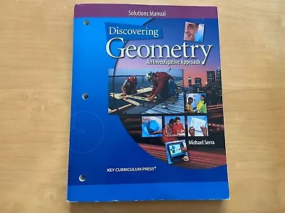 Discovering Geometry: An Investigative Approach-Solutions Manual Michael Serra • $40