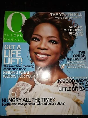 O The Oprah Magazine May 2007-Get A Life Lift Hungry Soothers The Youth Pill • $5